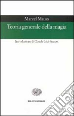 Teoria generale della magia libro