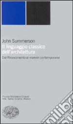 Il linguaggio classico dell'architettura