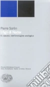 I figli di Nadar. Il secolo dell'immagine analogica libro di Sorlin Pierre