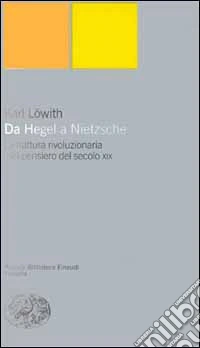 Da Hegel a Nietzsche