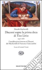 Discorsi sopra la prima deca di Tito Livio-Considerazioni intorno ai discorsi del Machiavelli libro