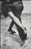 Tango. Testo spagnolo a fronte libro