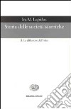 Storia delle società islamiche. Vol. 2: La diffusione dell'islam. Secoli X-XIX libro