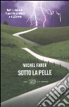 Sotto la pelle libro