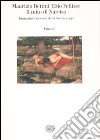 Il mito di Narciso. Immagini e racconti dalla Grecia a oggi libro di Bettini Maurizio Pellizer Ezio