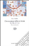 L'Invenzione della scrittura. Dal Nilo alla Grecia libro