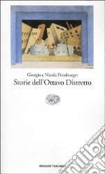 Storie dell'Ottavo Distretto libro