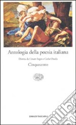 Antologia della poesia italiana. Vol. 4: Il Cinquecento libro