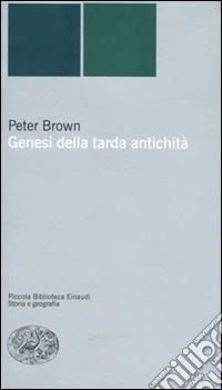 Genesi della tarda antichità