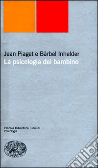 La psicologia del bambino