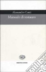 Manuale di restauro libro