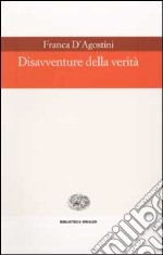 Disavventure della verità libro