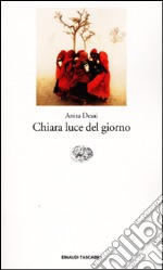 Chiara luce del giorno libro