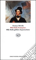 Billy Budd, Foretopman. Billy Budd, gabbiere di parrocchetto libro