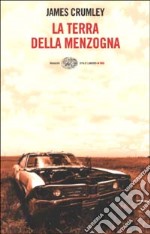 La terra della menzogna libro