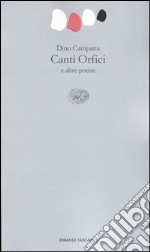 Canti orfici e altre poesie libro