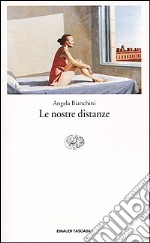 Le nostre distanze libro