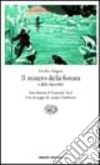 Il mistero della foresta libro di Salgari Emilio Ponchiroli D. (cur.)