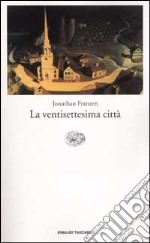 La ventisettesima città libro