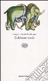 L'elefante verde libro