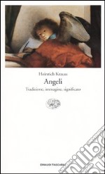 Angeli. Tradizione, immagine, significato