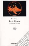 La civiltà greca libro