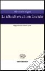 La tabacchiera di don Lisander. Saggio sui «Promessi sposi» libro