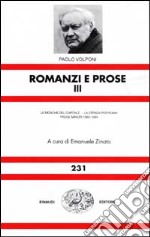 Romanzi e prose. Vol. 3 libro