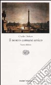 Il nostro comune amico libro