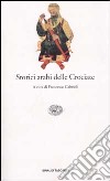 Storici arabi delle Crociate libro di Gabrieli F. (cur.)