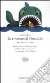 Le avventure di Pinocchio. Storia di un burattino libro di Carlo Collodi