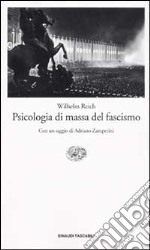 Psicologia di massa del fascismo libro