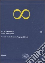 La matematica. Vol. 3: Suoni, forme, parole libro