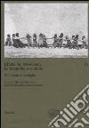 L'Italia del Novecento. Le fotografie e la storia. Vol. 3: Gli album di famiglia libro di De Luna G. (cur.) D'Autilia G. (cur.) Criscenti L. (cur.)