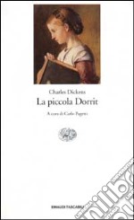 La piccola Dorrit libro