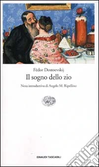 Il sogno dello zio libro