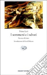 I sommersi e i salvati libro