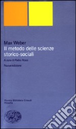 Il metodo delle scienze storico-sociali libro