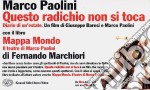 Mappa Mondo. Il teatro di Marco Paolini. Diario di un'estate». Con videocassetta: «Questo radichio non si toca»