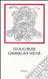 La Qabbalah visiva libro