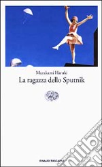 La ragazza dello Sputnik libro