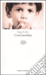 Certi bambini libro