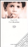 Certi bambini libro