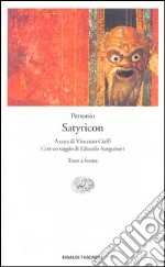 Satyricon. Testo latino a fronte libro