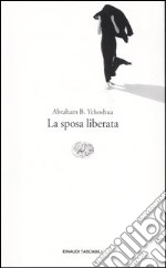 La sposa liberata libro