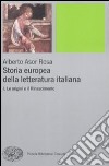 Storia europea della letteratura italiana. Vol. 1: Le origini e il Rinascimento libro