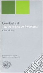 Il teatro inglese del Novecento