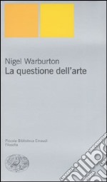 La questione dell'arte libro