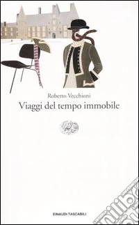 Viaggi del tempo immobile