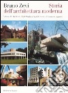 Storia dell'architettura moderna. Vol. 2: Da Frank Lloyd Wright a Frank O. Gehry: l'itinerario organico libro